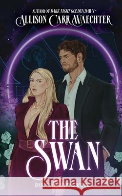 The Swan Allison Car 9781963134223