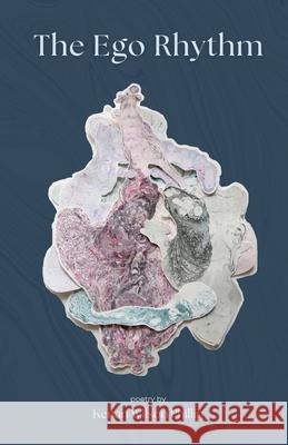 The Ego Rhythm Kenan Wilson Phillip Jaden Smith Cheko Tapia 9781963245332