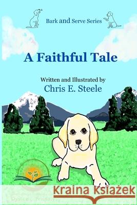 A Faithful Tale: Dyslexic Friendly Rolland Kenneson Chris E. Steele Chris E. Steele 9781963272062 Shelteringtree.Earth
