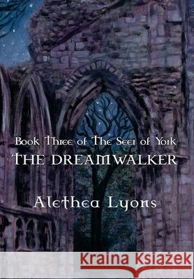 The Dreamwalker Alethea Lyons Mj Pankey Alison Flannery 9781963355482 Brigids Gate Press, LLC