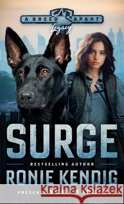 Surge: A Breed Apart Novel Ronie Kendig Voni Harris 9781963372939 Sunrise Publishing