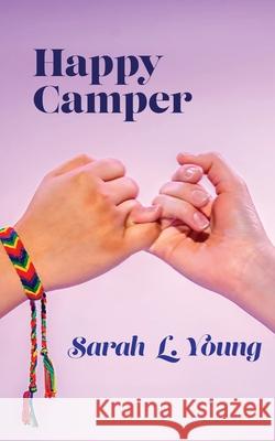 Happy Camper Sarah L. Young 9781963475241 Ben Yehuda Press