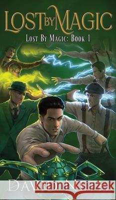 Lost by Magic David Neth 9781963602449