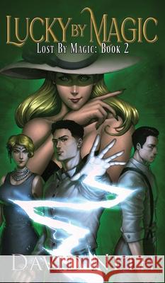 Lucky by Magic David Neth 9781963602456 Dn Publishing
