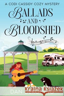 Ballads and Bloodshed Dan Dekoning Getcovers Com 9781963691078 Daniel Dekoning
