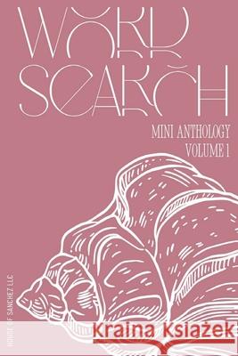 Word Search Mini Anthology: Volume 1 House of Sanchez LLC 9781963693065 House of Sanchez LLC