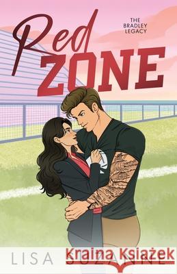 Red Zone Lisa Suzanne 9781963772265 Books by Ls, LLC