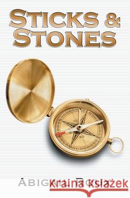 Sticks & Stones Abigail Roux 9781963773040 Riptide Publishing