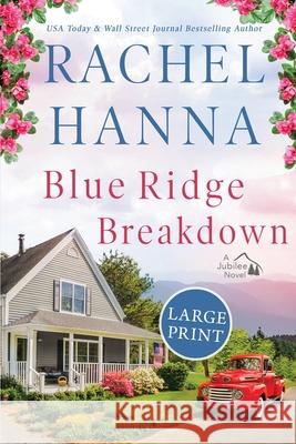 Blue Ridge Breakdown Rachel Hanna 9781963810011 Rachel Hanna