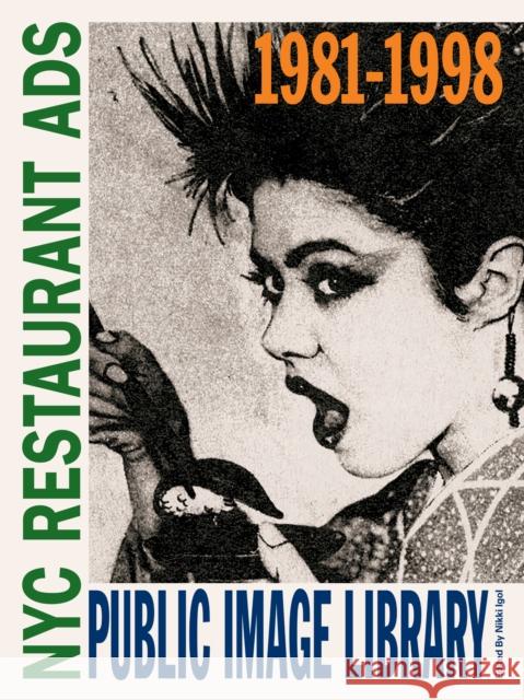 Reservation Required: NYC Restaurant Ads 1983-1998  9781963814118 Blurring Books