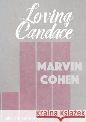 Loving Candace Marvin Cohen Colin Myers 9781963846140