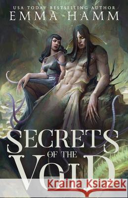 Secrets of the Void Emma Hamm 9781963862089