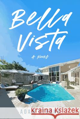 Bella Vista Adam Strong 9781963869729