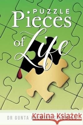 Puzzle Pieces of Life Gunta Krumins-Caldwell 9781963883442 Prime Seven Media