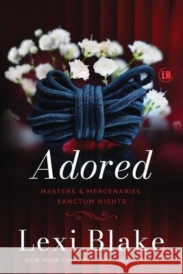 Adored Lexi Blake 9781963890464 Dlz Entertainment