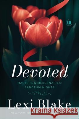 Devoted Lexi Blake 9781963890488