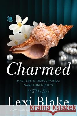 Charmed Lexi Blake 9781963890563 Dlz Entertainment