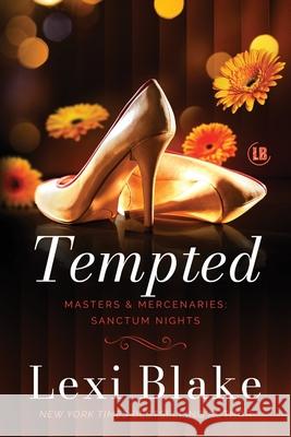Tempted Lexi Blake 9781963890624 Dlz Entertainment