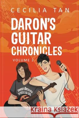 Daron's Guitar Chronicles: Volume 2 Cecilia Tan 9781963897029