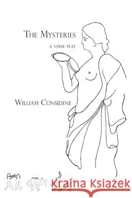 The Mysteries: a verse play William Considine 9781963908602 Spuyten Duyvil