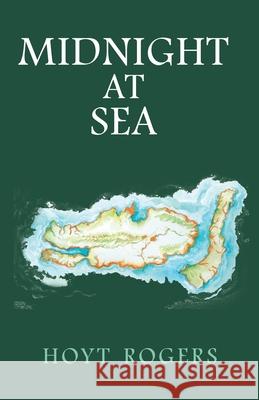 Midnight at Sea Hoyt Rogers Artemisia Vento Frank B?ez 9781963908794