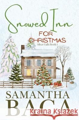 Snowed Inn For Christmas Baca 9781963930689