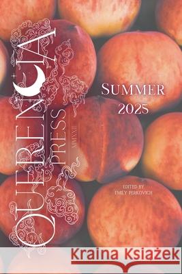 Querencia Spring 2025 Emily Perkovich 9781963943481 Querencia Press, LLC