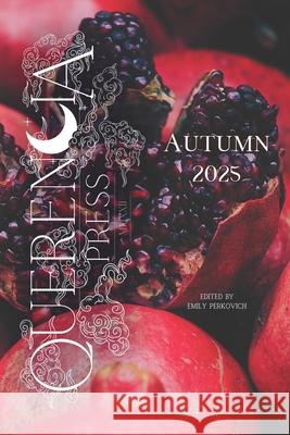 Querencia Autumn 2025 Emily Perkovich 9781963943498 Querencia Press, LLC