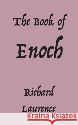 The Book of Enoch Richard Laurence 9781963956535 Ancient Wisdom Publications