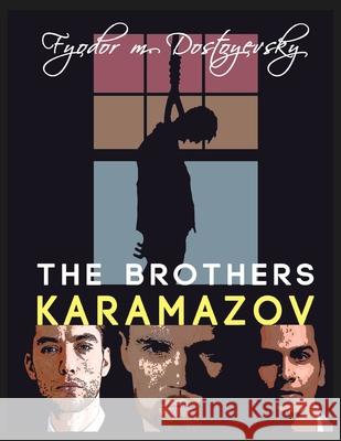 The Brothers Karamazov Fyodor Dostoyevsky 9781963956573