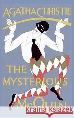 The Mysterious Mr. Quin Agatha Christie Andras Nagy 9781963956856 Ancient Wisdom Publications