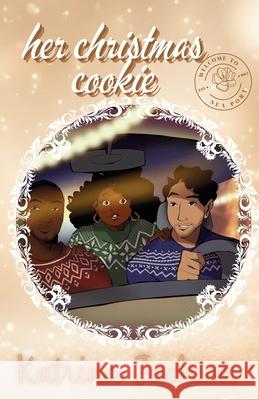 Her Christmas Cookie Katrina Jackson 9781963979169