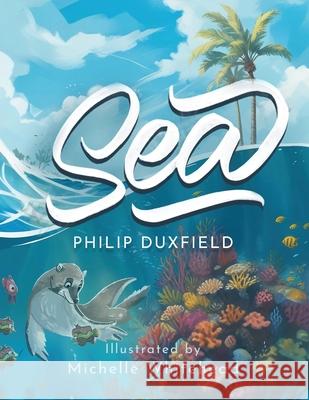 Sea Philip Duxfield 9781964035208