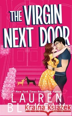 The Virgin Next Door Lauren Blakely 9781964048116 Lauren Blakely Books