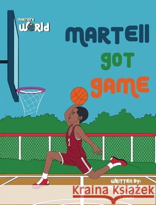 Martell Got Game Cynthia Green 9781964061313