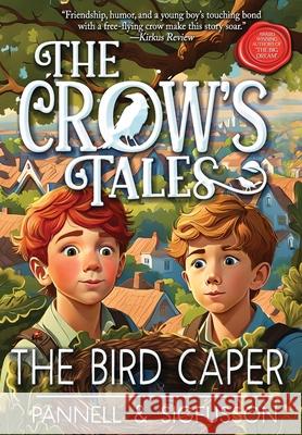 The Bird Caper: Middle-Grade Fiction Victoria E. Pannell Thorir Sigfusson Mikey Brooks 9781964064017 Vptswriters