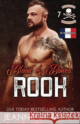 Blood & Bones - Rook: ?dition fran?aise Jeanne S Literary Queens 9781964071503 Double-J Romance, Inc.