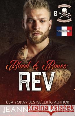 Blood & Bones - Rev: ?dition fran?aise Jeanne S Literary Queens 9781964071541 Double-J Romance, Inc.