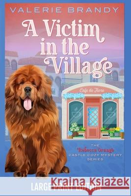 A Victim in the Village Brandy 9781964161662
