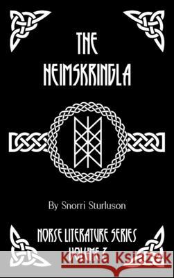 The Heimskringla Snorri Sturluson Samuel Laing 9781964170268 Henderson Publishing
