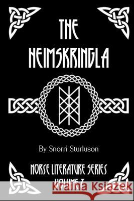 The Heimskringla Snorri Sturluson Samuel Laing 9781964170398 Henderson Publishing