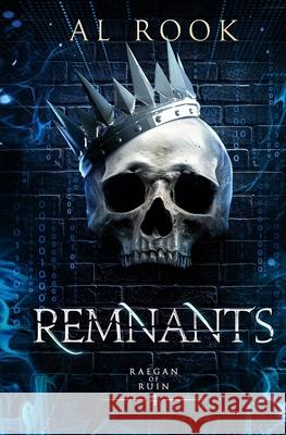 Remnants A. L. Rook 9781964190099 Silver Moon Publishing LLC