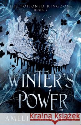 Winter's Power Amelia MacLeod 9781964223056 Spells & Spaceships Press