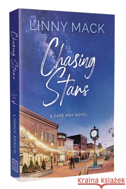 Chasing Stars: A Friends to Lovers, Later in Life, Small Town Romance Linny Mack 9781964264110 Page & Vine