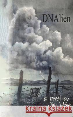 DNAlien Jim West 9781964289229 NY Book Publishers