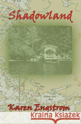 Shadowland Karen Engstrom 9781964354071