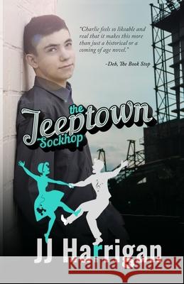 The Jeeptown Sock Hop Jj Harrigan 9781964354088 Salty Books Publishing Company, LLC