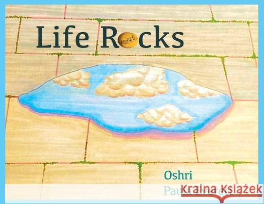 Life Rocks Oshri Hakak Paula Everett 9781964420011