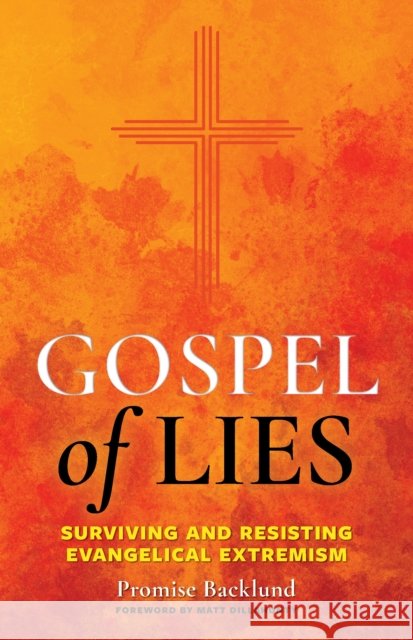 Gospel of Lies Promise Backlund 9781964487557