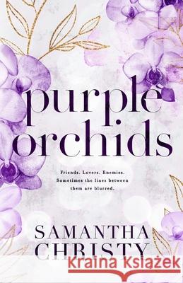 Purple Orchids Samantha Christy 9781964493008 Athena Books Publishing Group, LLC